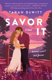 BOOK REVIEW: Savor It by Tarah DeWitt