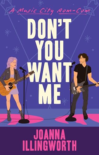 Don't You Want Me by JoAnna Illingworth