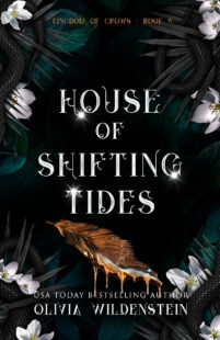 BOOK REVIEW: House of Shifting Tides (The Kingdom of Crows #4) by Olivia Wildenstein