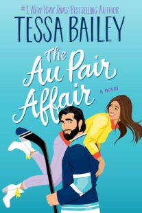 BOOK REVIEW: The Au Pair Affair (Big Shots #2) by Tessa Bailey