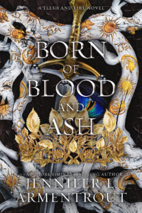 BOOK REVIEW: Born of Blood and Ash (Flesh and Fire #4) by Jennifer L Armentrout