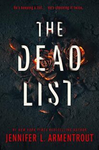 BOOK REVIEWS: The Dead List & Till Death by Jennifer L Armentrout