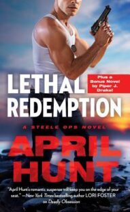 BOOK REVIEWS: Deadly Obsession, Lethal Redemption, Fatal Deception (Steele Ops #1, #2, #3) by April Hunt