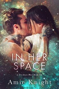 BOOK REVIEWS: Beneath His Stars & In Her Space (The Stars Duet #1 & #2) by Amie Knight