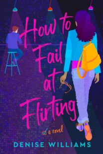 BOOK REVIEWS: How to Fail at Flirting by Denise Williams & The Five Year Lie by Sarina Bowen