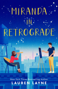 BOOK REVIEW: Miranda in Retrograde by Lauren Layne