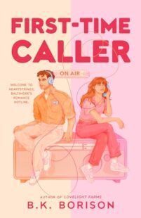 BOOK REVIEW: First-Time Caller by B.K. Borison
