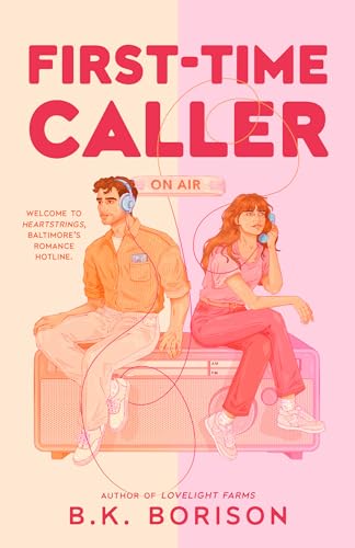First-Time Caller by BK Borison