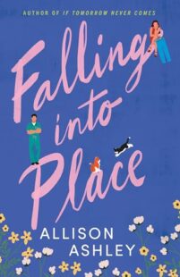 BOOK REVIEW: Falling into Place by Allison Ashley