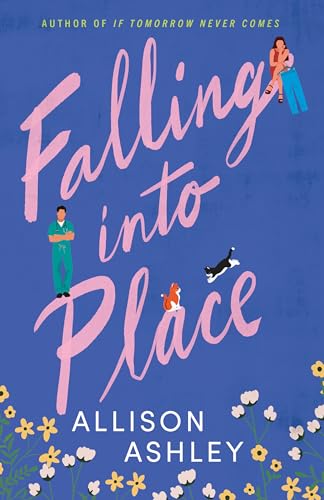 Falling into Place by Allison Ashley
