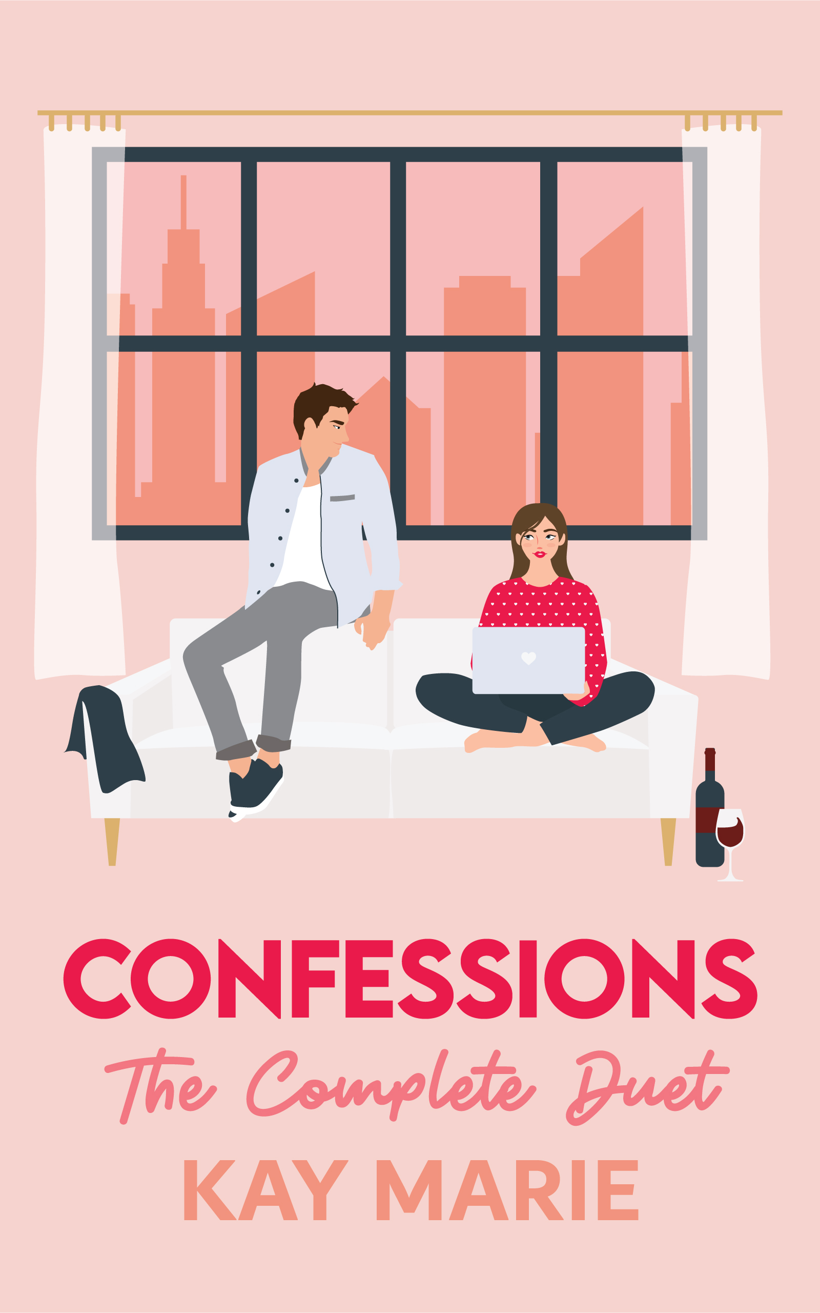 Confessions: The Complete Duet by Kay Marie