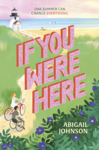 BOOK REVIEW: If You Were Here by Abigail Johnson