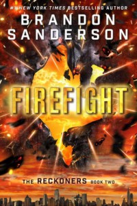BOOK REVIEW: Firefight (Reckoners #2)