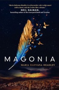 BOOK REVIEW: Magonia by Maria Dahvana Headley