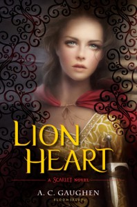 BOOK REVIEW: Lion Heart (Scarlet #3) by A.C. Gaughen