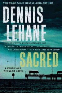 BOOK REVIEW: Sacred (Kenzie & Gennaro #3) by Dennis Lehane