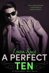 BOOK REVIEW: A Perfect Ten (Forbidden Men #5) by Linda Kage