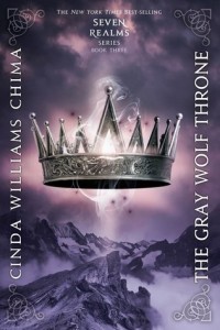 BOOK REVIEW: The Gray Wolf Throne (Seven Realms #3) by Cinda Williams Chima