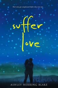 REVIEW+GIVEAWAY: Suffer Love by Ashley Herring Blake