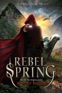 BOOK REVIEW: Rebel Spring (Falling Kingdoms #2) by Morgan Rhodes