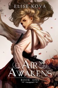 BOOK REVIEW: Air Awakens (Air Awakens #1) by Elise Kova