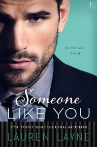 REVIEW + EXCERPT + GIVEAWAY: Someone Like You (Oxford #3) by Lauren Layne