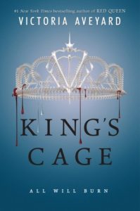 King’s Cage (Red Queen #3) by Victoria Aveyard