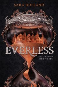 BOOK REVIEW: Everless (Everless #1)  by Sara Holland