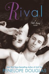 BOOK REVIEW: Rival (Fall Away #2) by Penelope Douglas