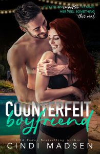 BLOG TOUR + EXCERPT + GIVEAWAY: Counterfeit Boyfriend by Cindi Madsen