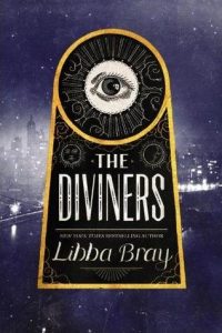 BOOK REVIEW: The Diviners (The Diviners #1) by Libba Bray