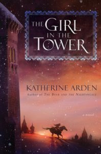 BOOK REVIEW: The Girl in the Tower (Winternight #2) by Katherine Arden